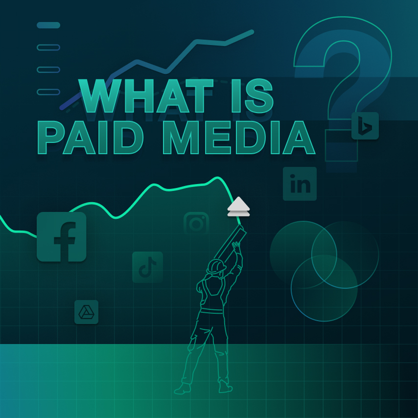 what is paid media?